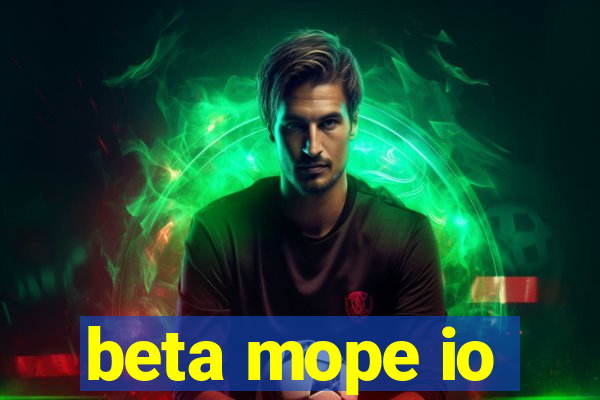 beta mope io